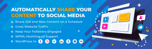 Revive Old Posts – Social Media Auto Post and Scheduling Plugin